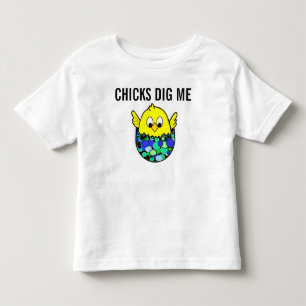 Chicks Dig Me Easter Spring Shirt Egg Chick