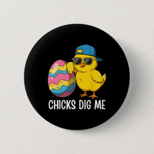 Chicks Dig Me Easter Toddler Boys Men Happy Easter 2 Inch Round Button