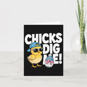 Chicks Dig Me Easter Toddler Boys Men Happy Easter Card