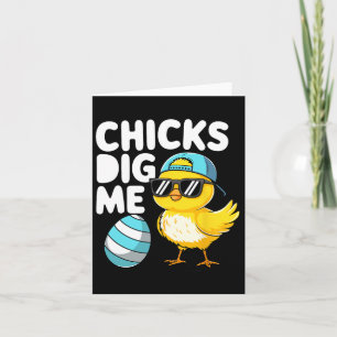 Chicks Dig Me Easter Toddler Boys Men Happy Easter Card