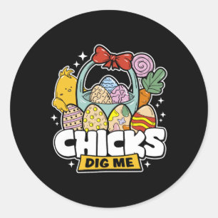 Chicks Dig Me Easter Toddler Boys Men Happy Easter Classic Round Sticker