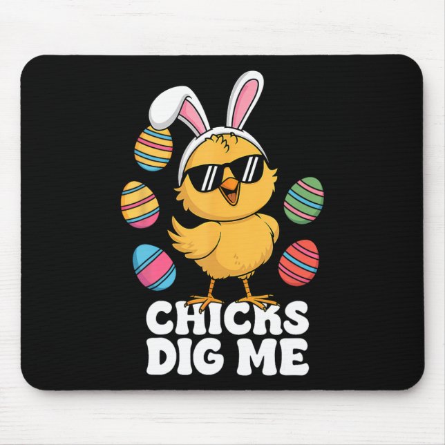 Chicks Dig Me Easter Toddler Boys Men Happy Easter Mouse Pad (Front)