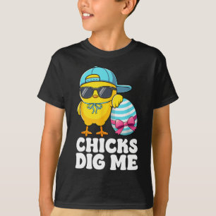 Chicks Dig Me Easter Toddler Boys Men Happy Easter T-Shirt