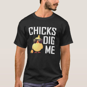 Chicks Dig Me Funny Easter Egg Hunting T-Shirt