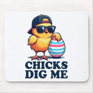Chicks Dig Me Funny Easter Toddler Boys Kid Happy Mouse Pad