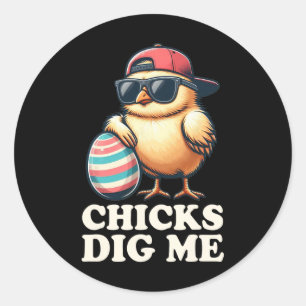 Chicks Dig Me Funny Easter Toddler Boys Men Happy Classic Round Sticker