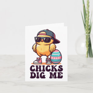 Chicks Dig Me Funny Easter Toddler Boys Men Kid Ha Card