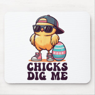 Chicks Dig Me Funny Easter Toddler Boys Men Kid Ha Mouse Pad