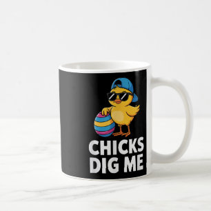 Chicks Dig Me Funny Happy Easter Boys Chicks Dig M Coffee Mug