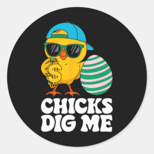 Chicks Dig Me Funny Happy Easter Sunday Outfit Wom Classic Round Sticker