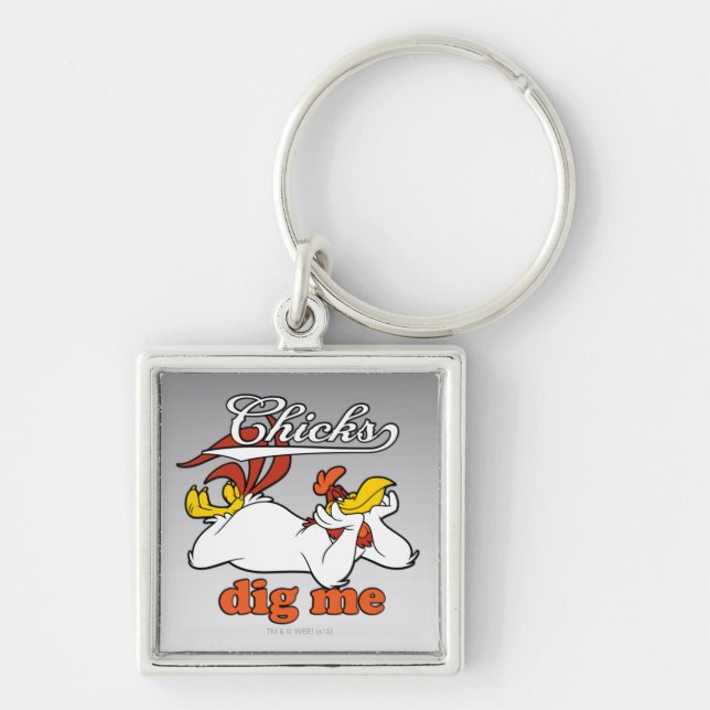 Chicks Dig Me Keychain (Front)