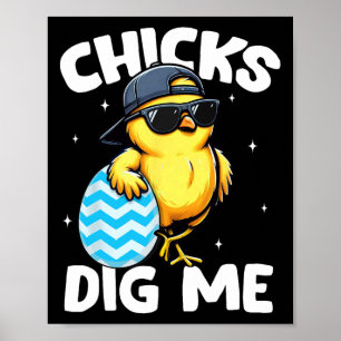 Chicks Dig Me Shirts Kids Boys Toddler Happy Easte Poster