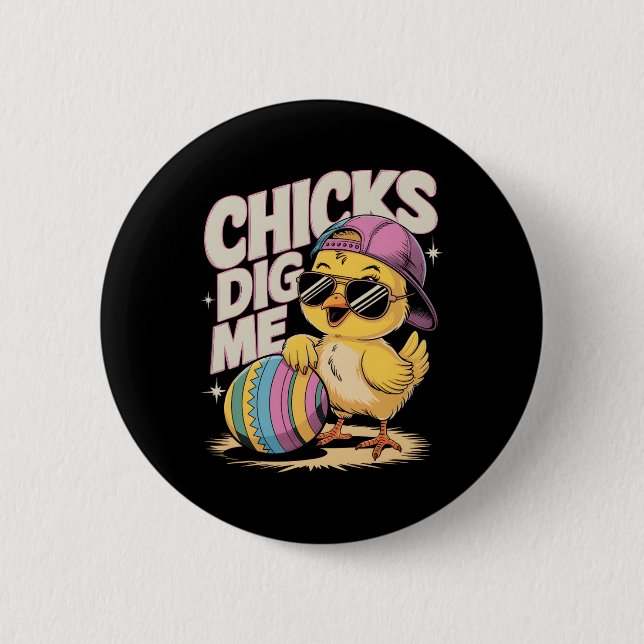 Chicks Dig Me Toddler Boy Easter Boys Easter Toddl 2 Inch Round Button (Front)