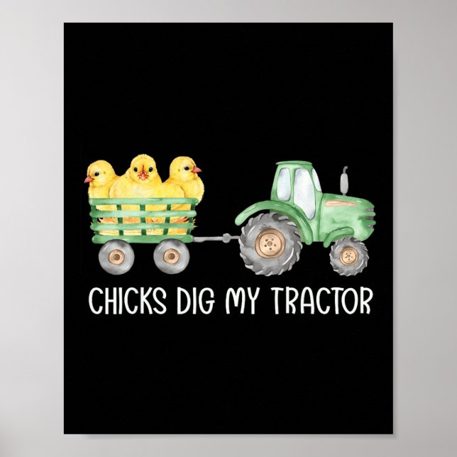 Chicks Dig My Tractor Chicken Easter Day Famer Egg Poster (Front)