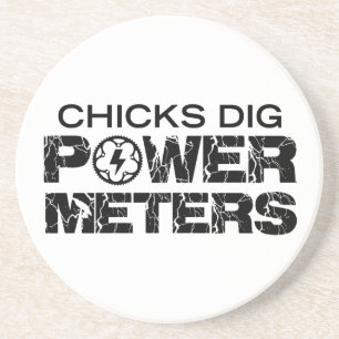 Chicks Dig Power Metres Coaster
