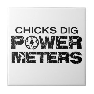 Chicks Dig Power Metres Tile