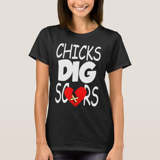 Chicks Dig Scars Congenital Heart Defect Heart War T-Shirt (Front)