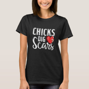 Chicks Dig Scars Open Heart Surgery Recovery Survi T-Shirt