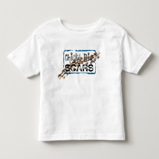 Chicks Dig Scars (Style A) - Toddler Shirt