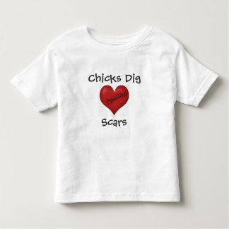 Chicks Dig Scars Toddler T-shirt