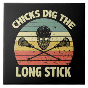Chicks Dig The Long Stick Tile