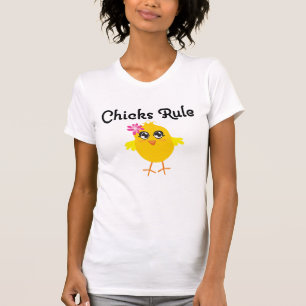 Chicks Rule T-Shirt