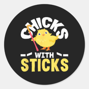 Chicks With Sticks Field Hockey Player Fun Classic Round Sticker