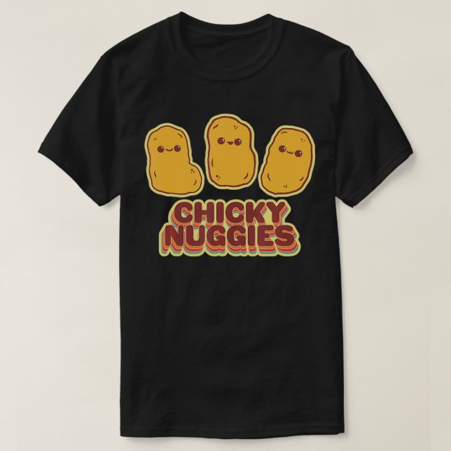 Chicky Nuggies Retro Kawaii Chicken Nugget T-Shirt (Design Front)