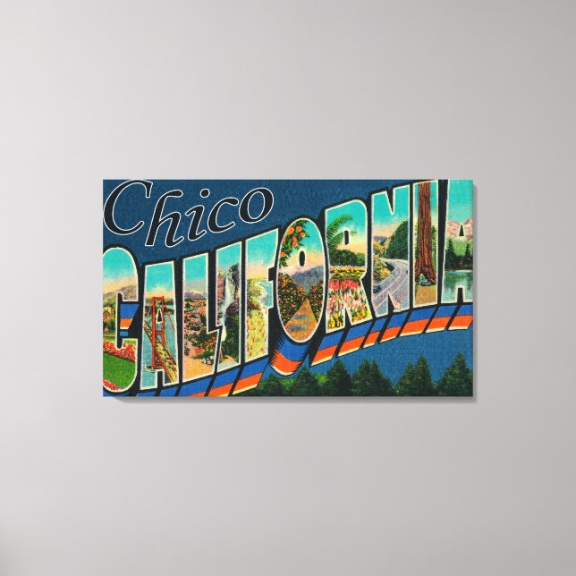 Chico, California - Large Letter Scenes Canvas Print (Front)