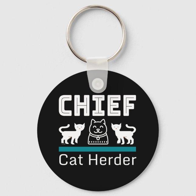 Chief Cat Herder Funny Keychain (Front)