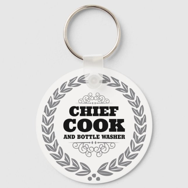 CHIEF COOK AND BOTTLE WASHER KEYCHAIN (Front)