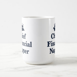 Chief Financial Napper  Coffee Mug