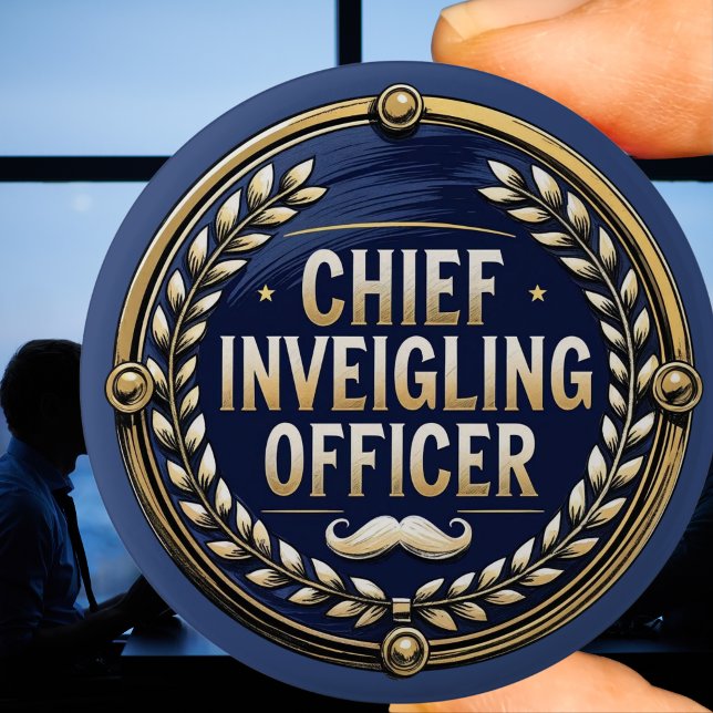 Chief Inveigling officer Funny Wordplay Clever 2 Inch Round Button (Creator Uploaded)