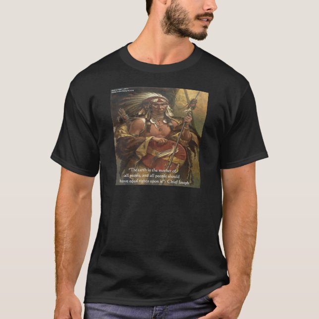 Chief Joseph & Nature Quote Gifts Tees & Cards (Front)