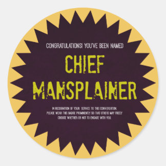 Chief Mansplainer Sticker Badge