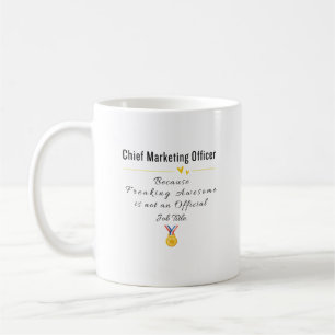 Chief Marketing Officer Coffee Mug