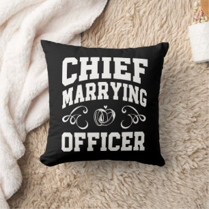 Chief Marrying Officer - Wedding Officiant Designs Throw Pillow
