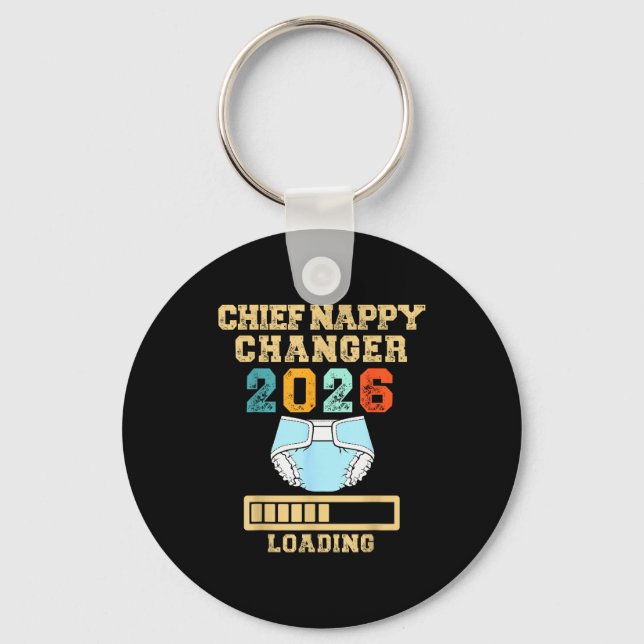Chief Nappy Changer 2026 New Baby Loading Funny Pr Keychain (Front)