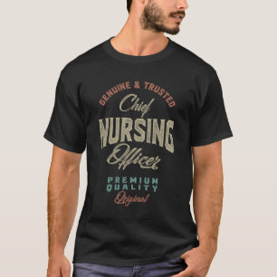 Chief Nursing Officer T-Shirt