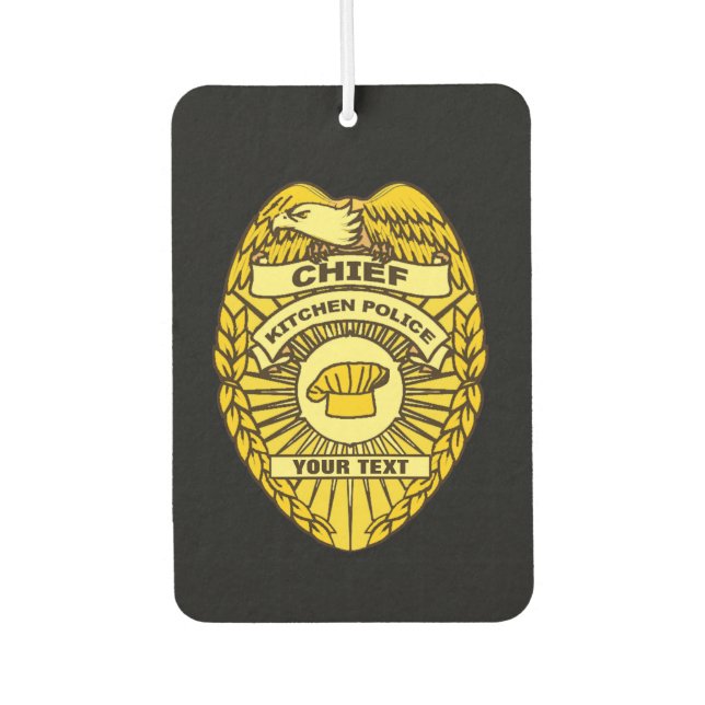 Chief Of Kitchen Police Badge Car Air Freshener (Front)