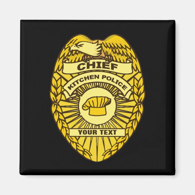 Chief Of Kitchen Police Badge Magnet (Front)