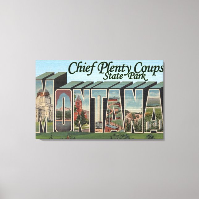 Chief Plenty, Montana - Large Letter Scenes Canvas Print (Front)