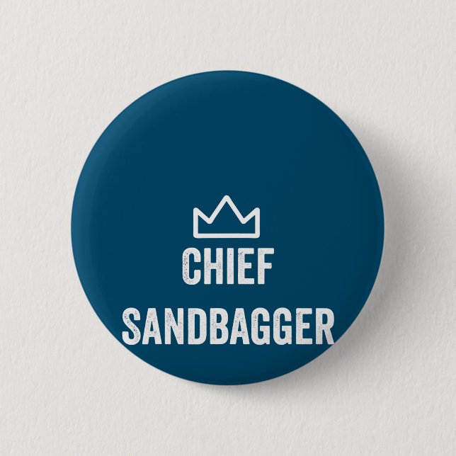 Chief Sandbagger Golf Meme Bjj Chess Sandbag 2 Inch Round Button (Front)