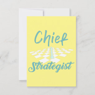 Chief Strategist Chess I Always Win This Game Thank You Card