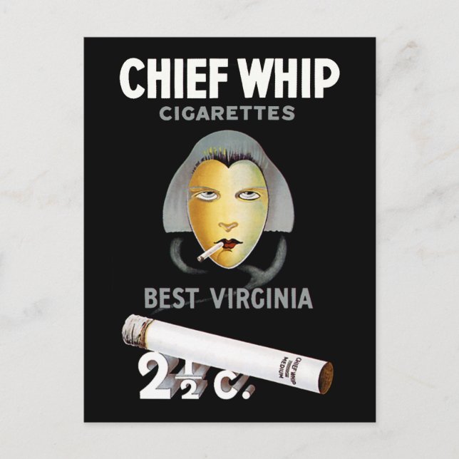 Chief Whip Cigarettes Postcard (Front)
