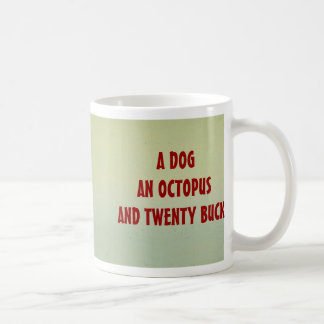 CHIEN, tasse $12,95 de POULPE