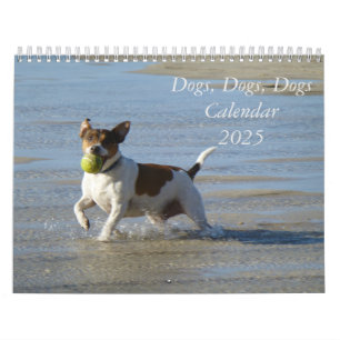Chiens, Chiens, Chiens 2025 Calendrier