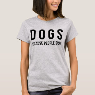 Chiens T-Shirt Tumblr Parce Que Les Gens Chutent
