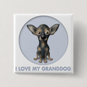 Chihuahua 2 Granddog Inch Square Button