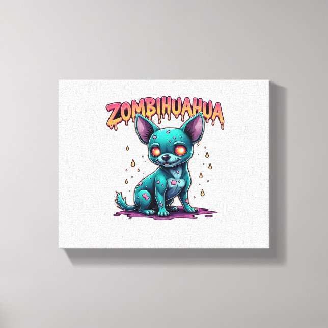 Chihuahua Chi Chichi Chiwawa Zombie Dog Halloween  Canvas Print (Front)
